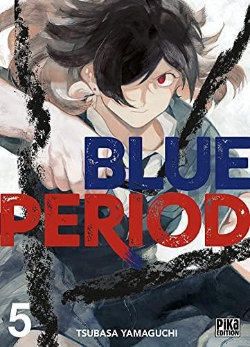 Blue period T.05 : Blue period