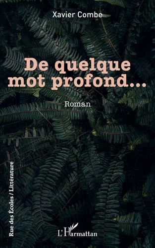 De quelque mot profond