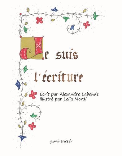 Je suis l'écriture