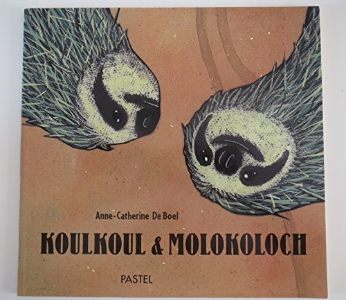 KOULKOUL & MOLOKOLOCH