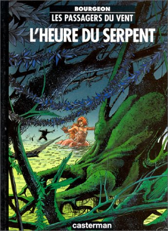 L'HEURE DU SERPENT T.4