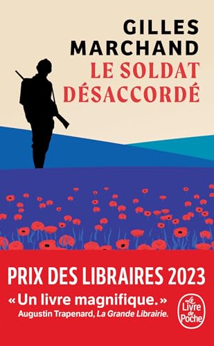 LE SOLDAT DÉSACCORDÉ