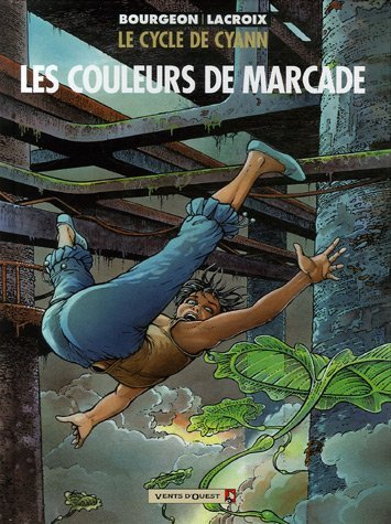 LES COULEURS DE MARCADE T.4