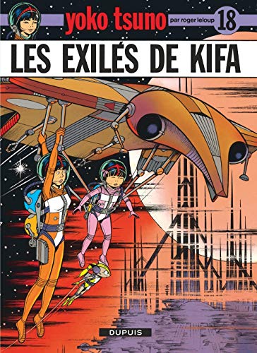LES EXILES DE KIFA T.18