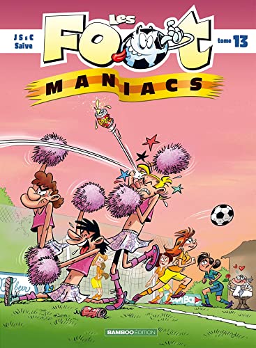 LES FOOT MANIACS