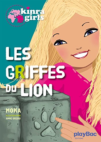 LES GRIFFES DU LION T.