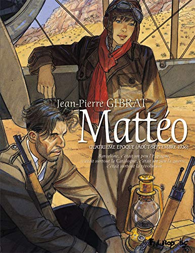 MATTEO T.4 QUATRIEME EPOQUE AOÛT SEPTEMBRE 1936