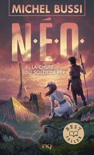 Néo T.01 : La chute du soleil de fer