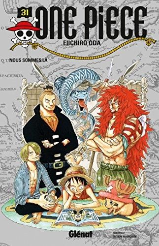 One piece T.31 : Nous sommes là