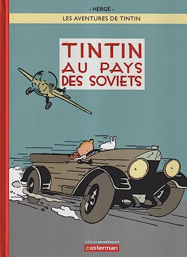 TINTIN AU PAYS DES SOVIETS