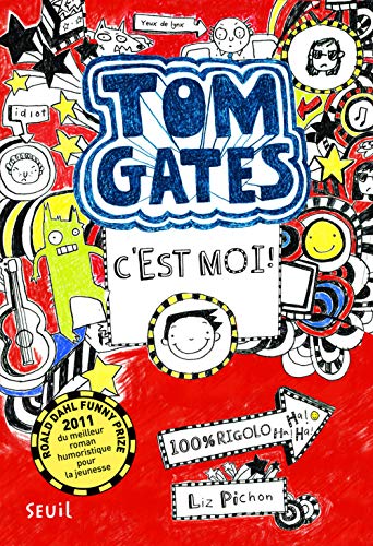 TOM GATES C'EST MOI
